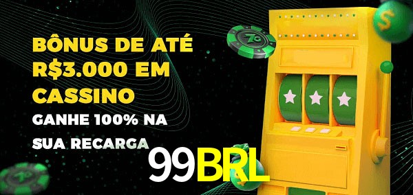 99BRL melhor bônus de depósito
